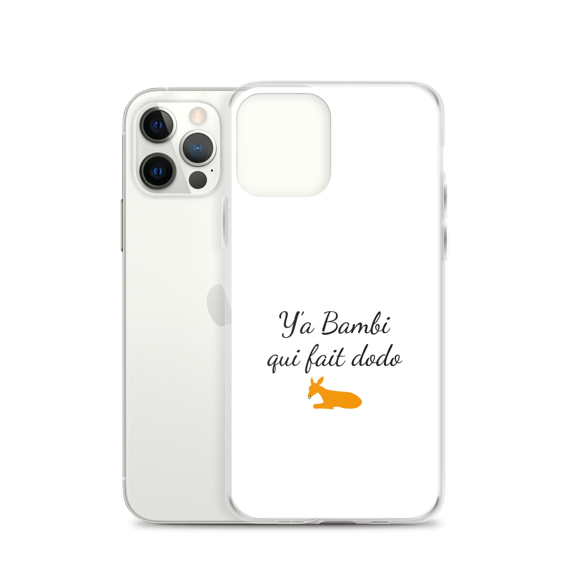Coque iPhone Y'a bambi qui fait dodo iPhone 12 Pro - Sedurro
