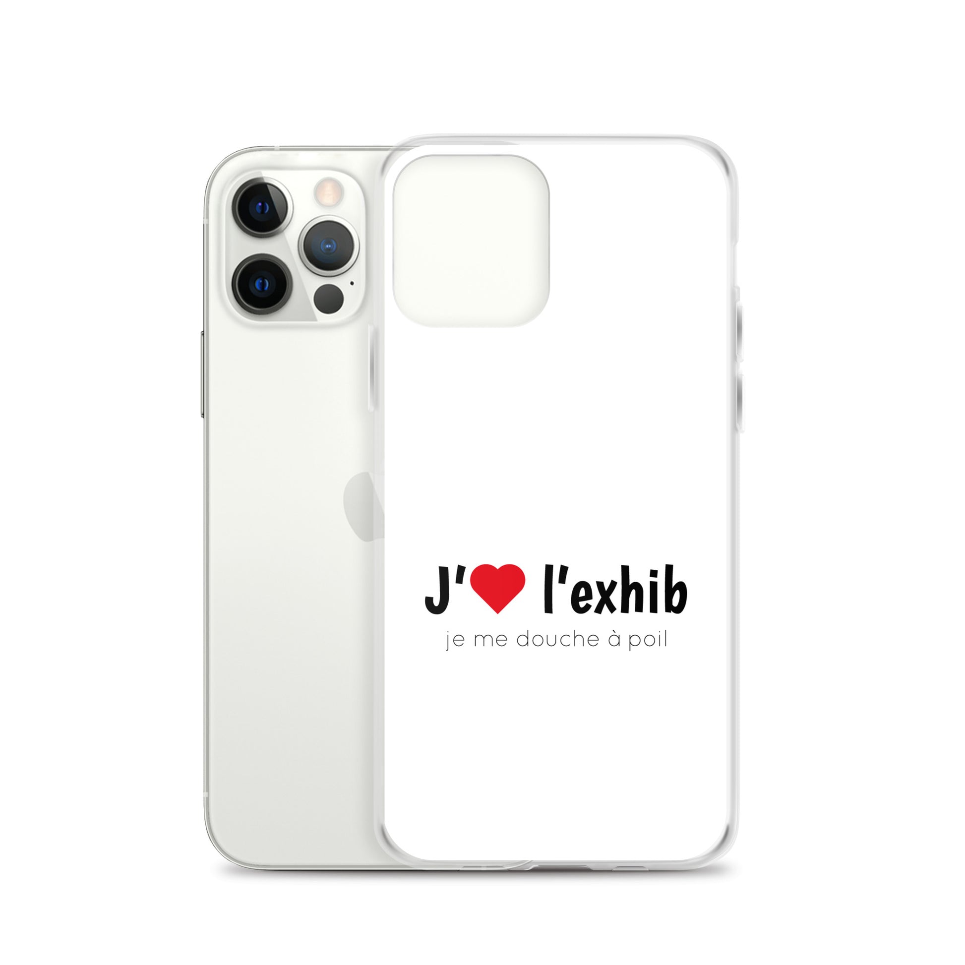 Coque iPhone J'aime l'exhib je me douche à poil iPhone 12 Pro - Sedurro
