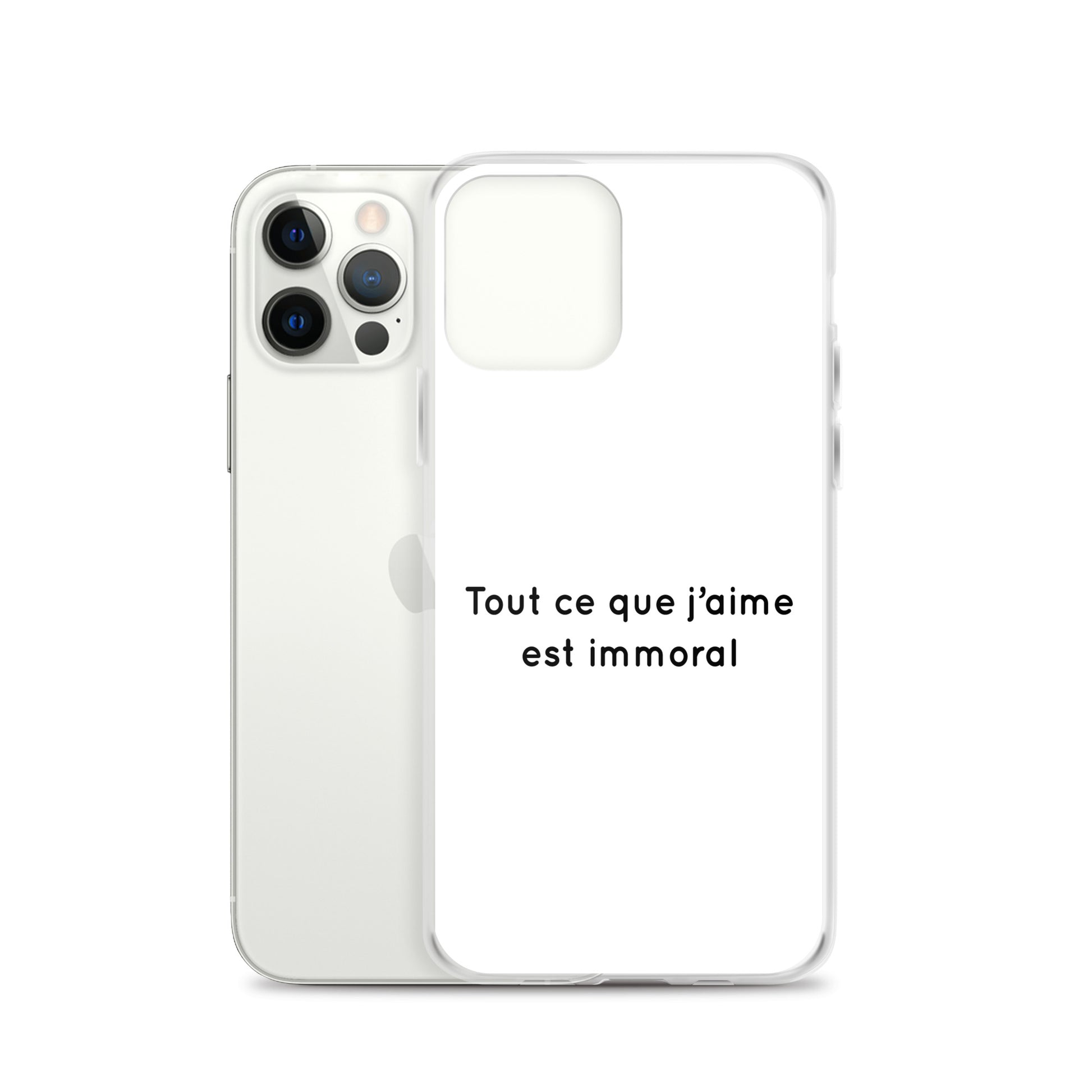 Coque iPhone Tout ce que j'aime est immoral - Sedurro
