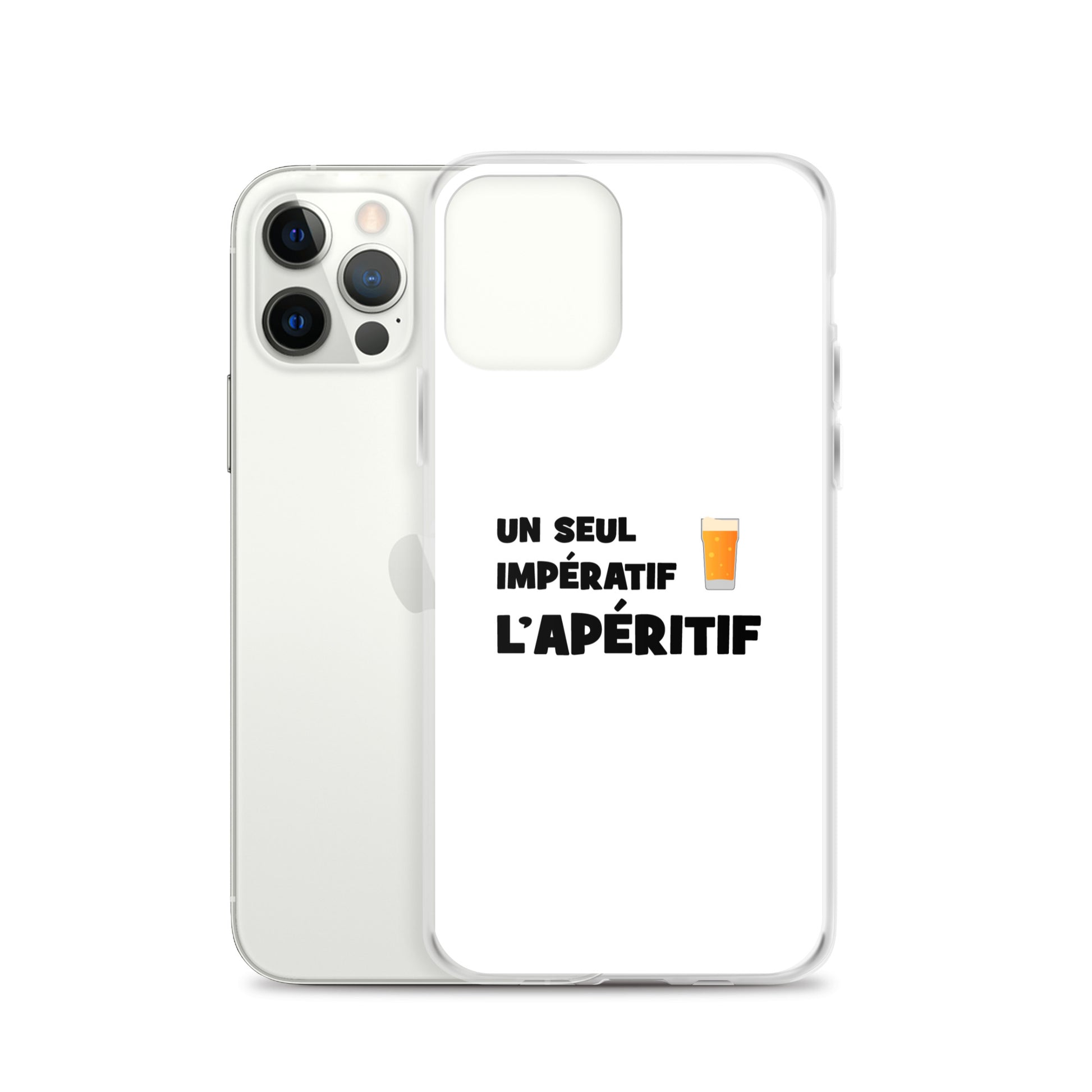 Coque iPhone Un seul impératif L'apéritif - Sedurro