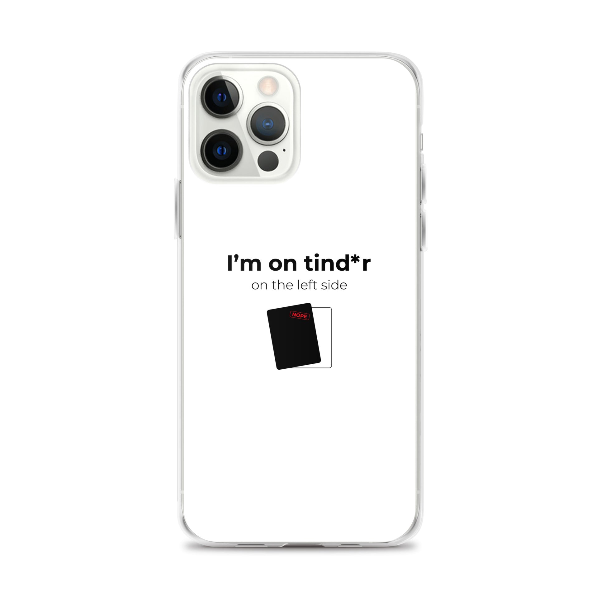 Coque iPhone I'm on tind*r on the left side iPhone 12 Pro Max - Sedurro