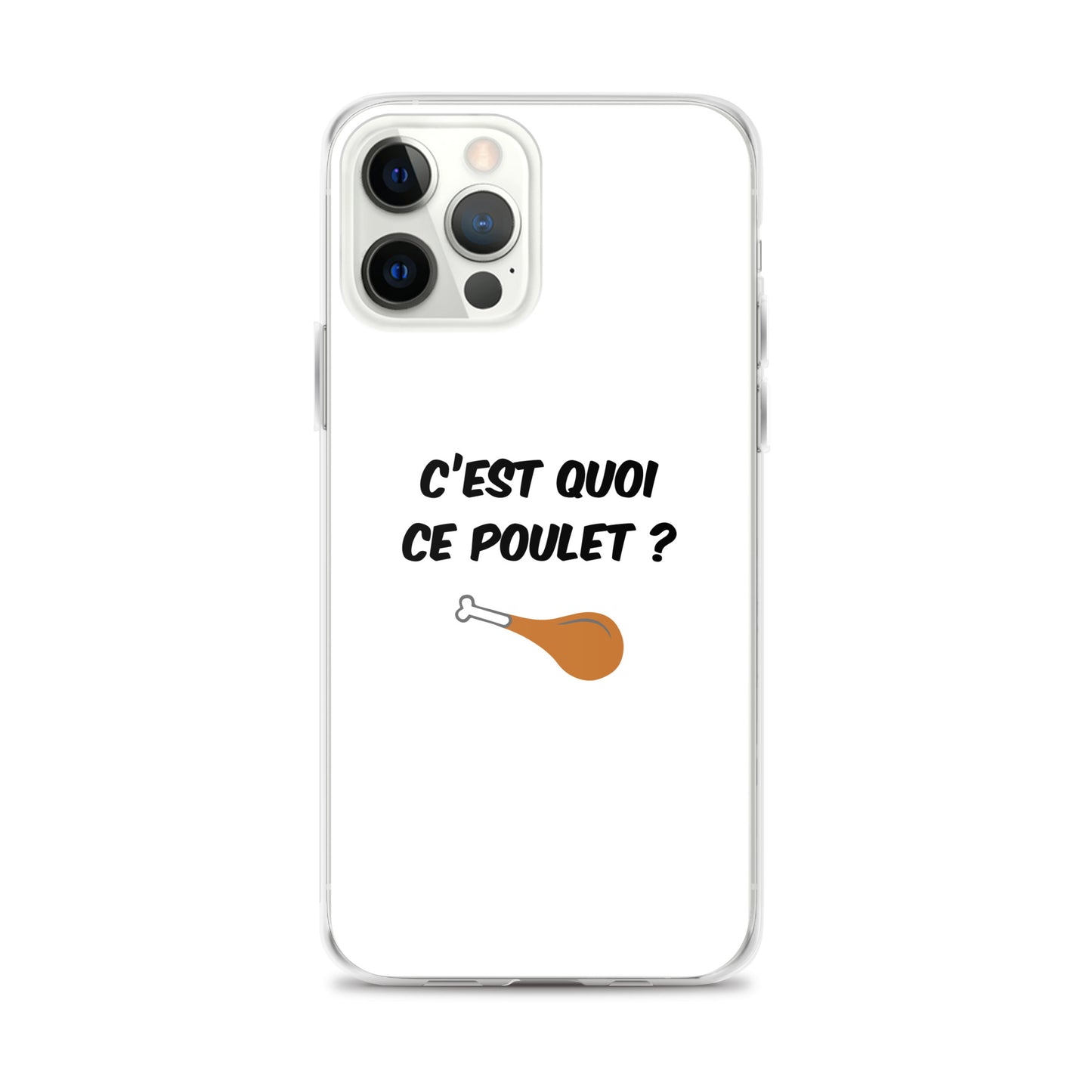 Coque iPhone C'est quoi ce poulet iPhone 12 Pro Max - Sedurro