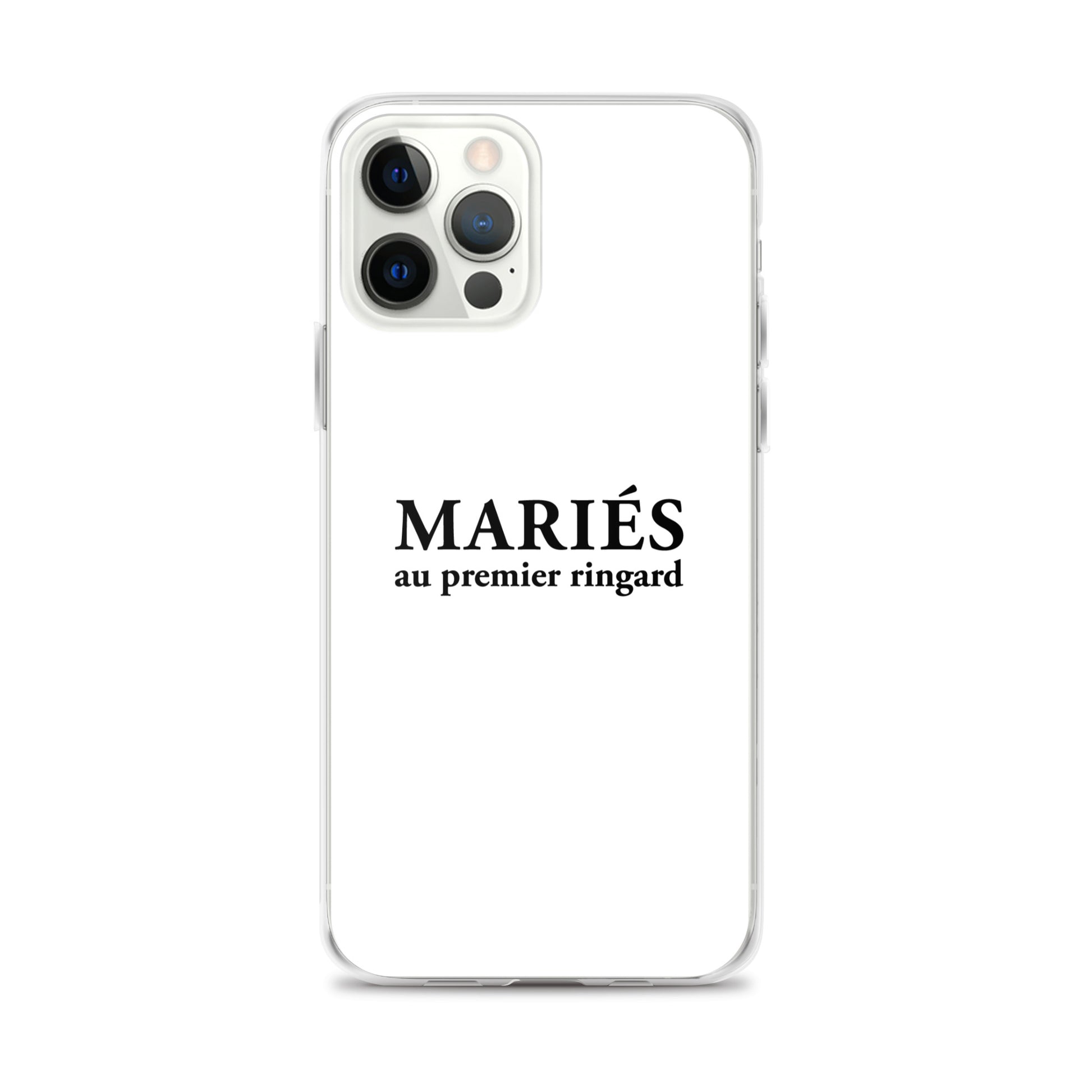 Coque iPhone Mariés au premier ringard iPhone 12 Pro Max - Sedurro