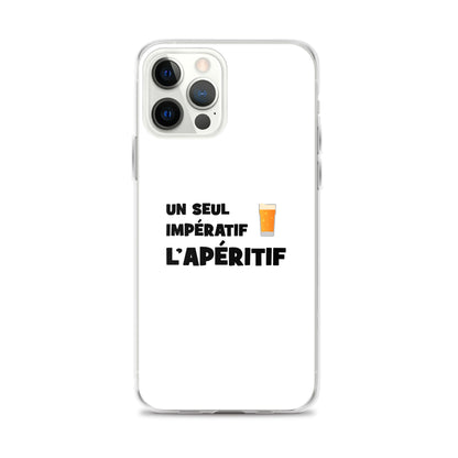 Coque iPhone Un seul impératif L'apéritif - Sedurro