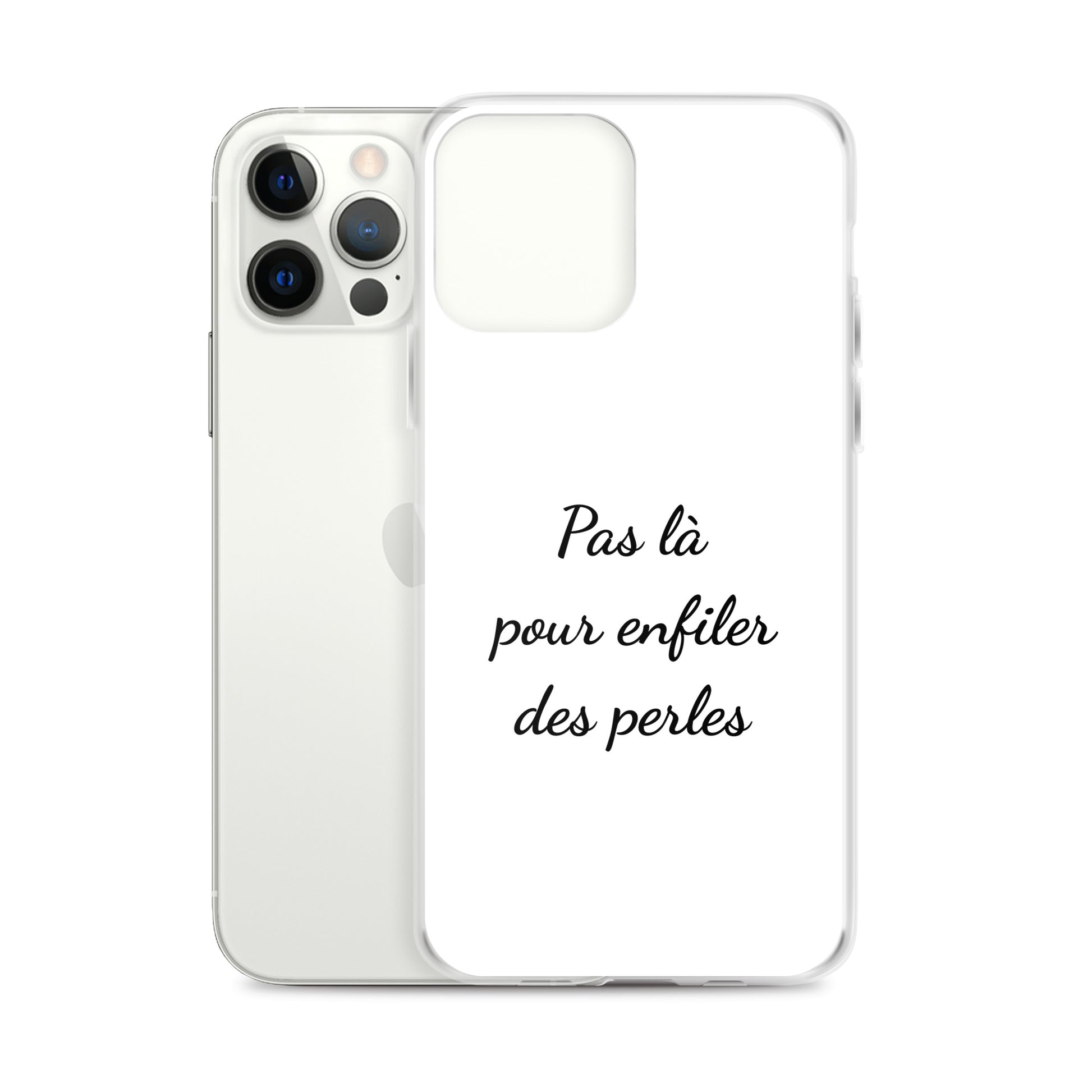 Coque iPhone Pas là pour enfiler des perles iPhone 12 Pro Max - Sedurro