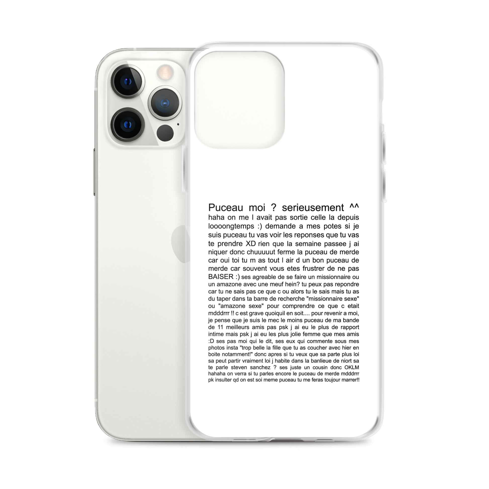 Coque iPhone Puceau moi on me l'avait pas sorti depuis longtemps - Sedurro