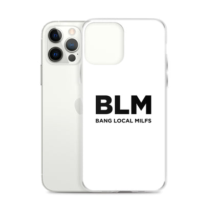 Coque iPhone BLM Bang Local Milfs - Sedurro