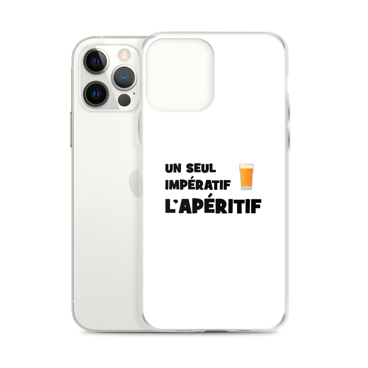 Coque iPhone Un seul impératif L'apéritif - Sedurro