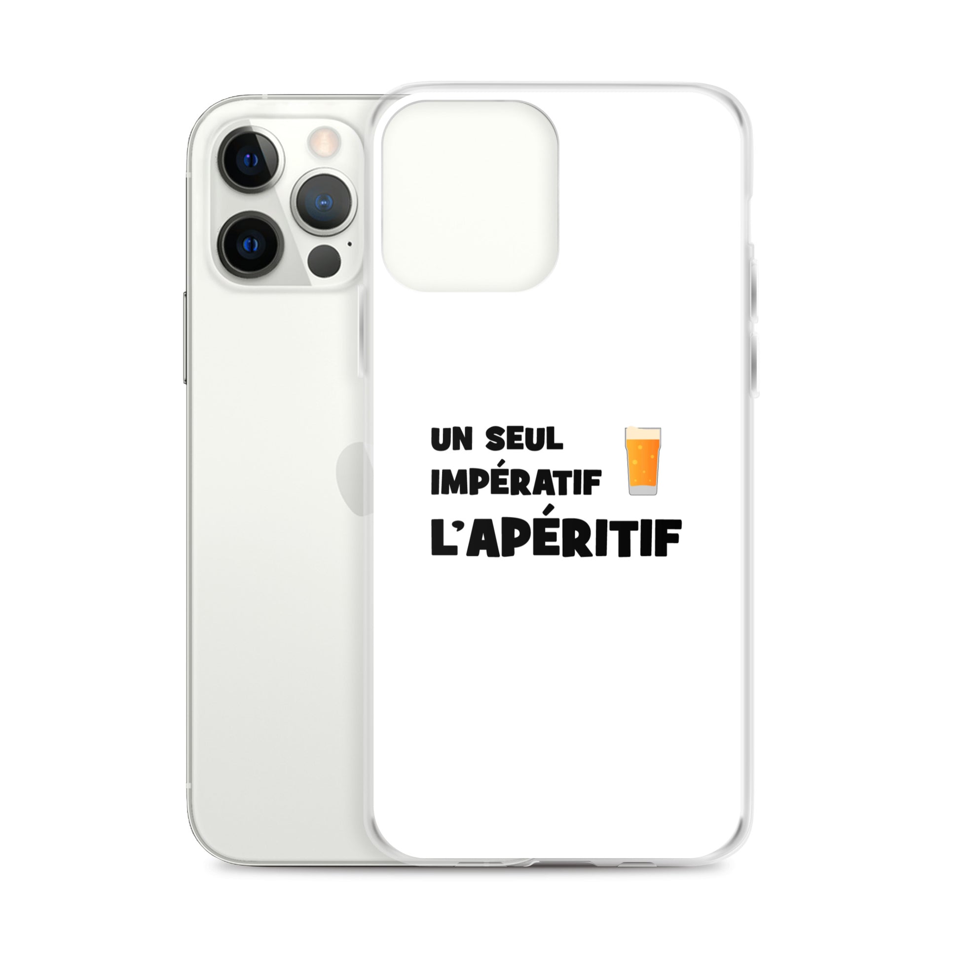 Coque iPhone Un seul impératif L'apéritif - Sedurro