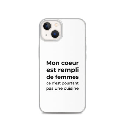 Coque iPhone Mon cœur est rempli de femmes ce n'est pourtant pas une cuisine - Sedurro