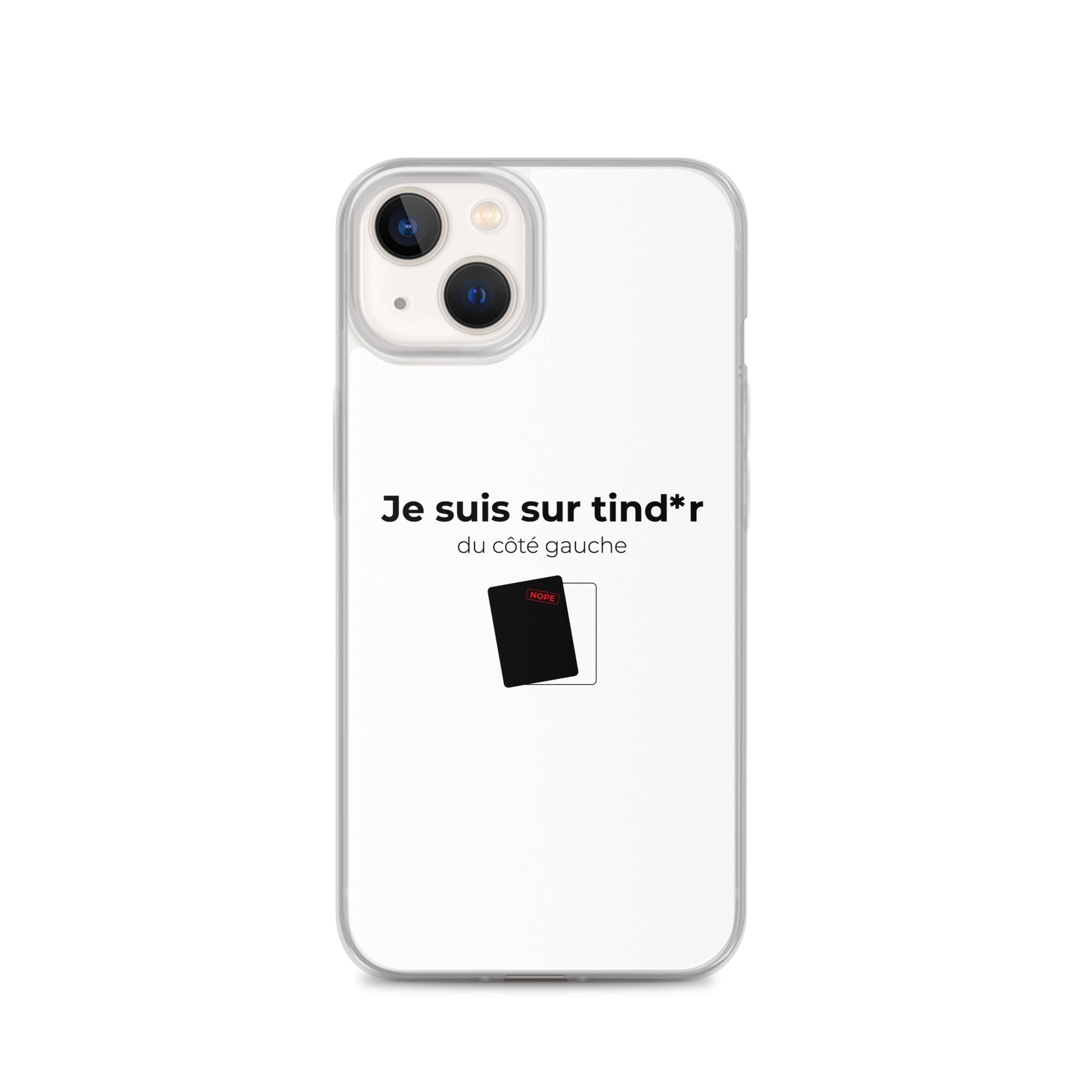 Coque iPhone Je suis sur tind*r du côté gauche iPhone 13 - Sedurro