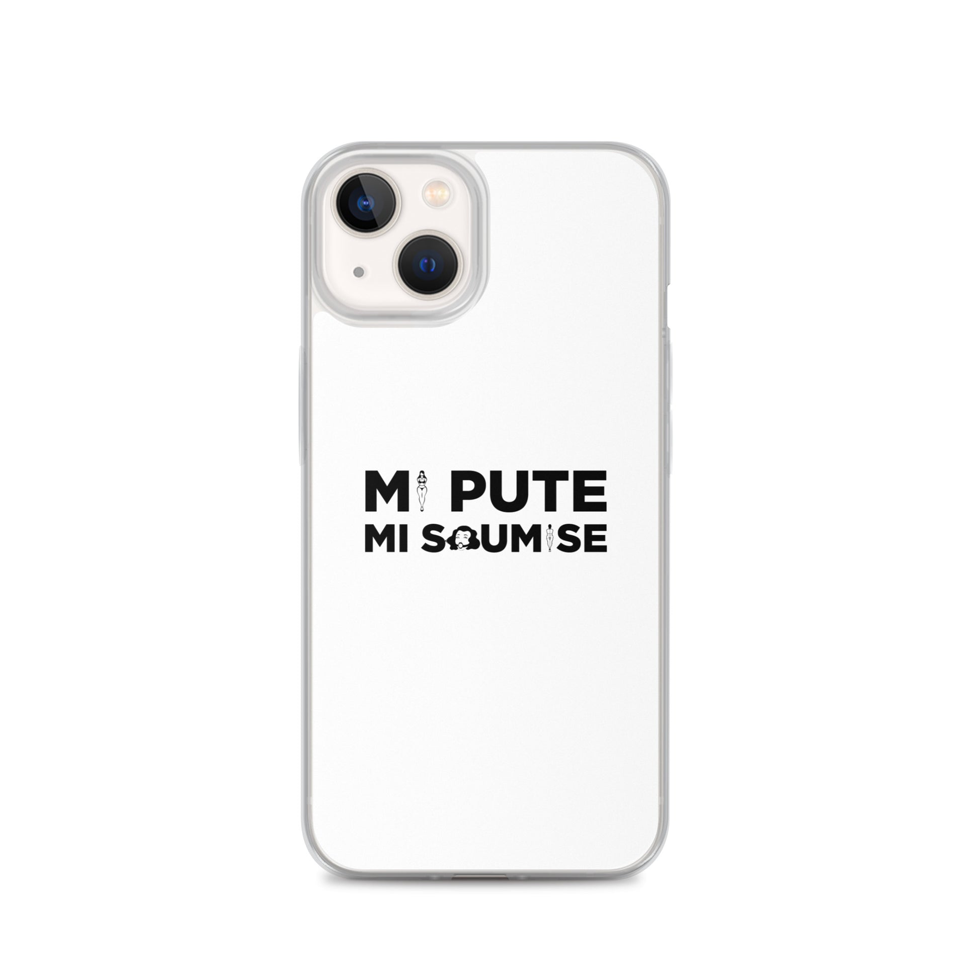 Coque iPhone Mi pute mi soumise - Sedurro