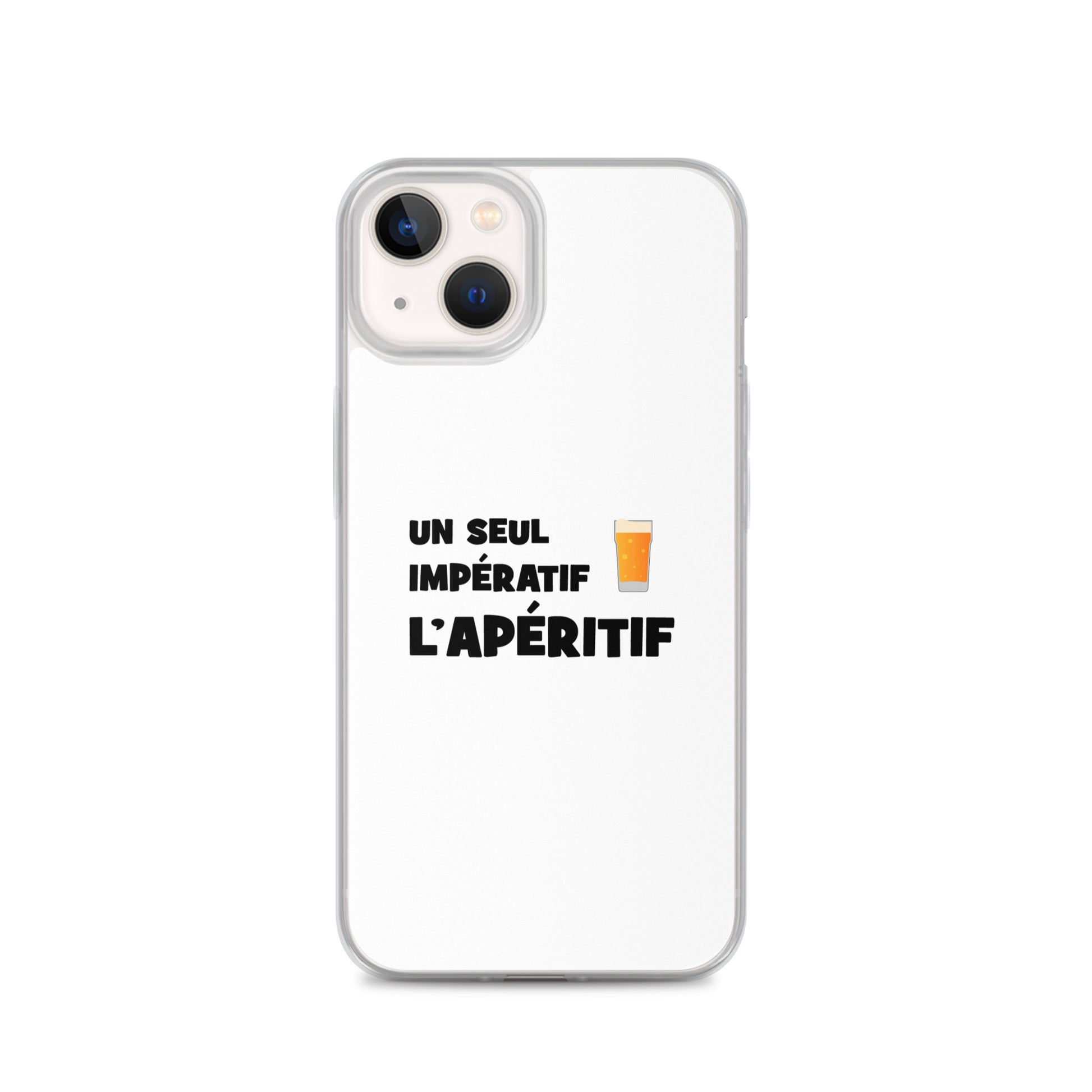 Coque iPhone Un seul impératif L'apéritif - Sedurro