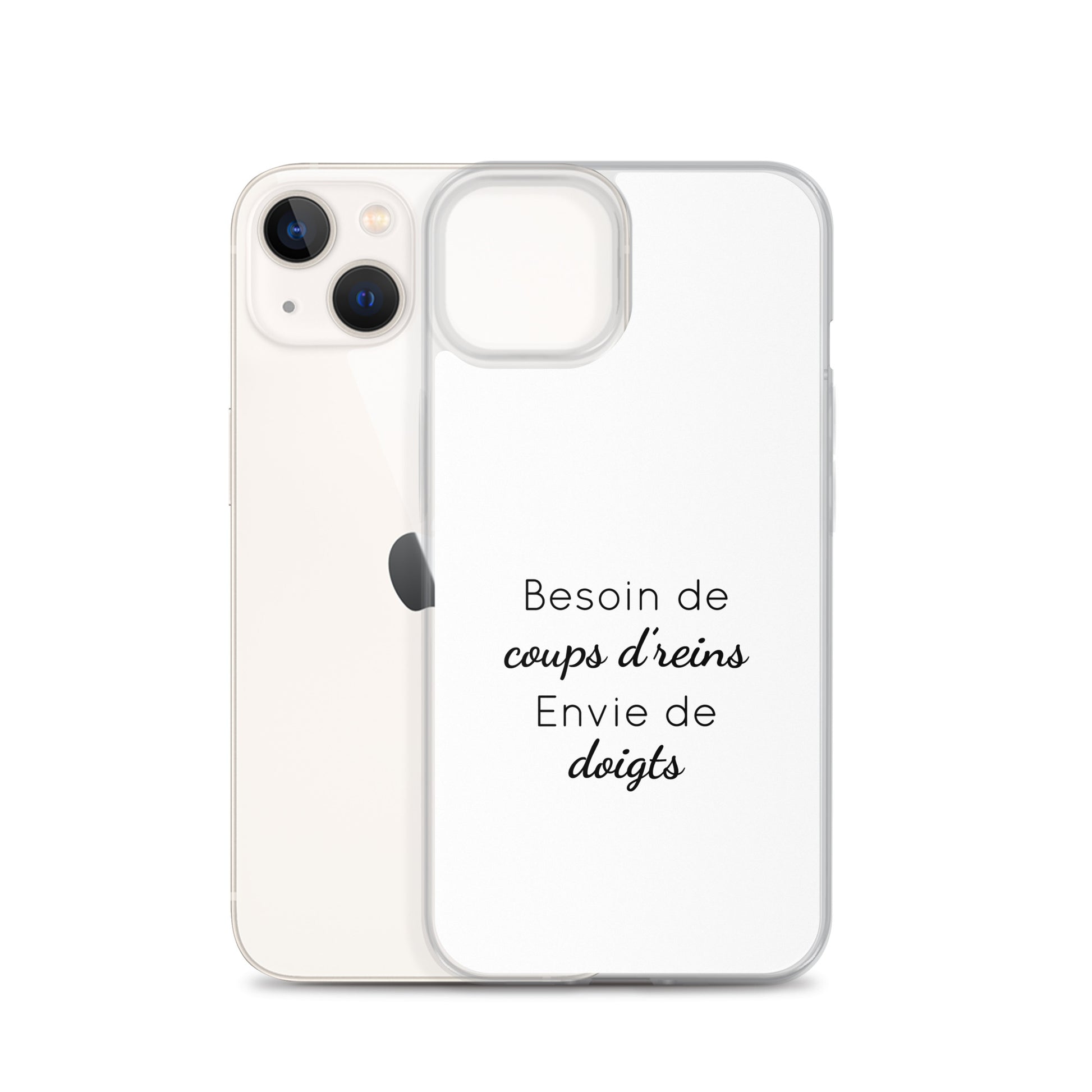 Coque iPhone Besoin de coups de reins envie de doigts iPhone 13 - Sedurro