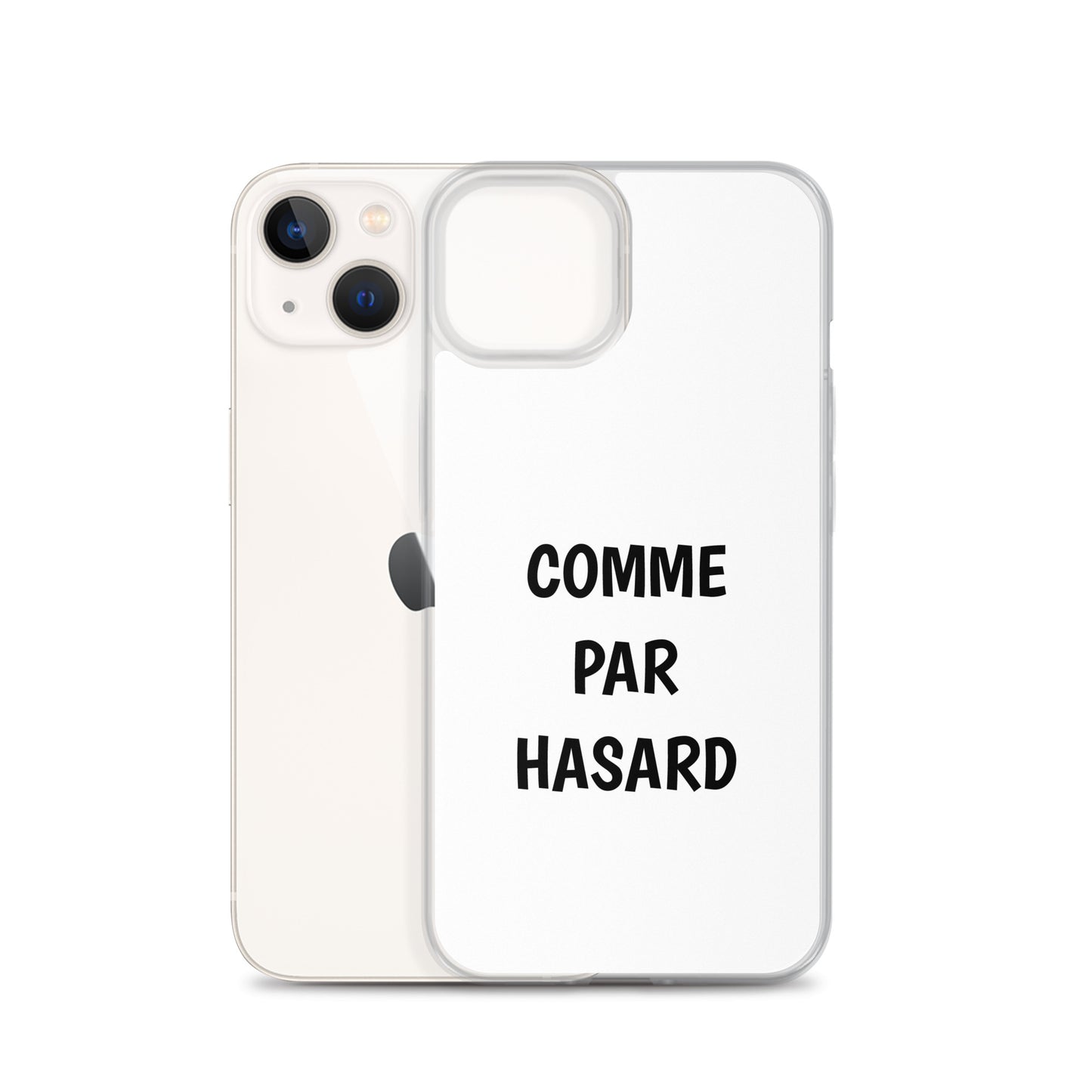 Coque iPhone Comme par hasard iPhone 13 - Sedurro
