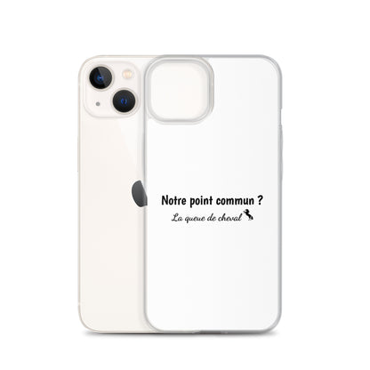 Coque iPhone Notre point commun la queue de cheval iPhone 13 - Sedurro