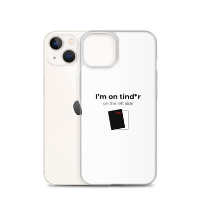 Coque iPhone I'm on tind*r on the left side - Sedurro