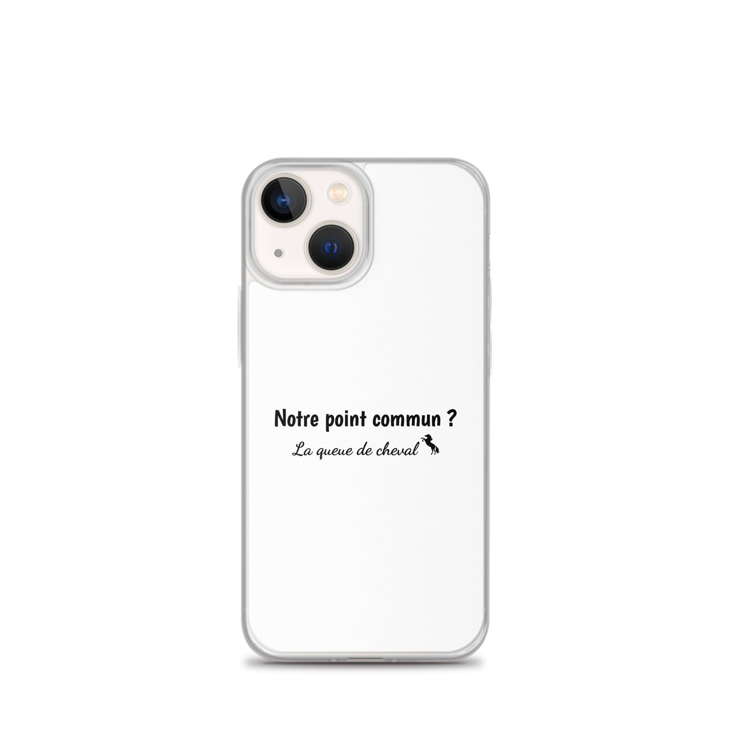 Coque iPhone Notre point commun la queue de cheval - Sedurro