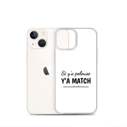 Coque iPhone Si y'a pelouse y'a match - Sedurro