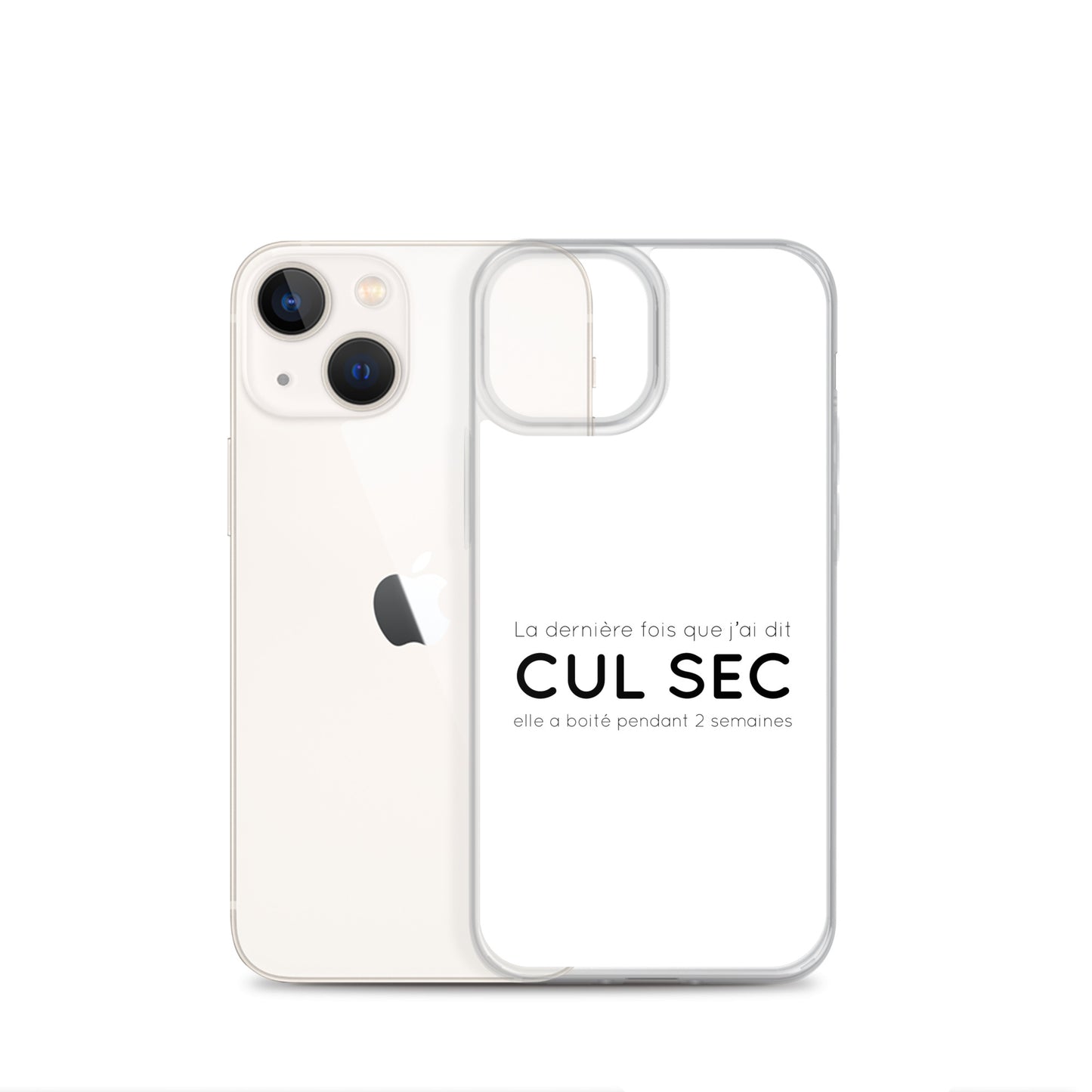 Coque iPhone La dernière fois que j'ai dit cul sec elle a boité pendant 2 semaines iPhone 13 mini - Sedurro