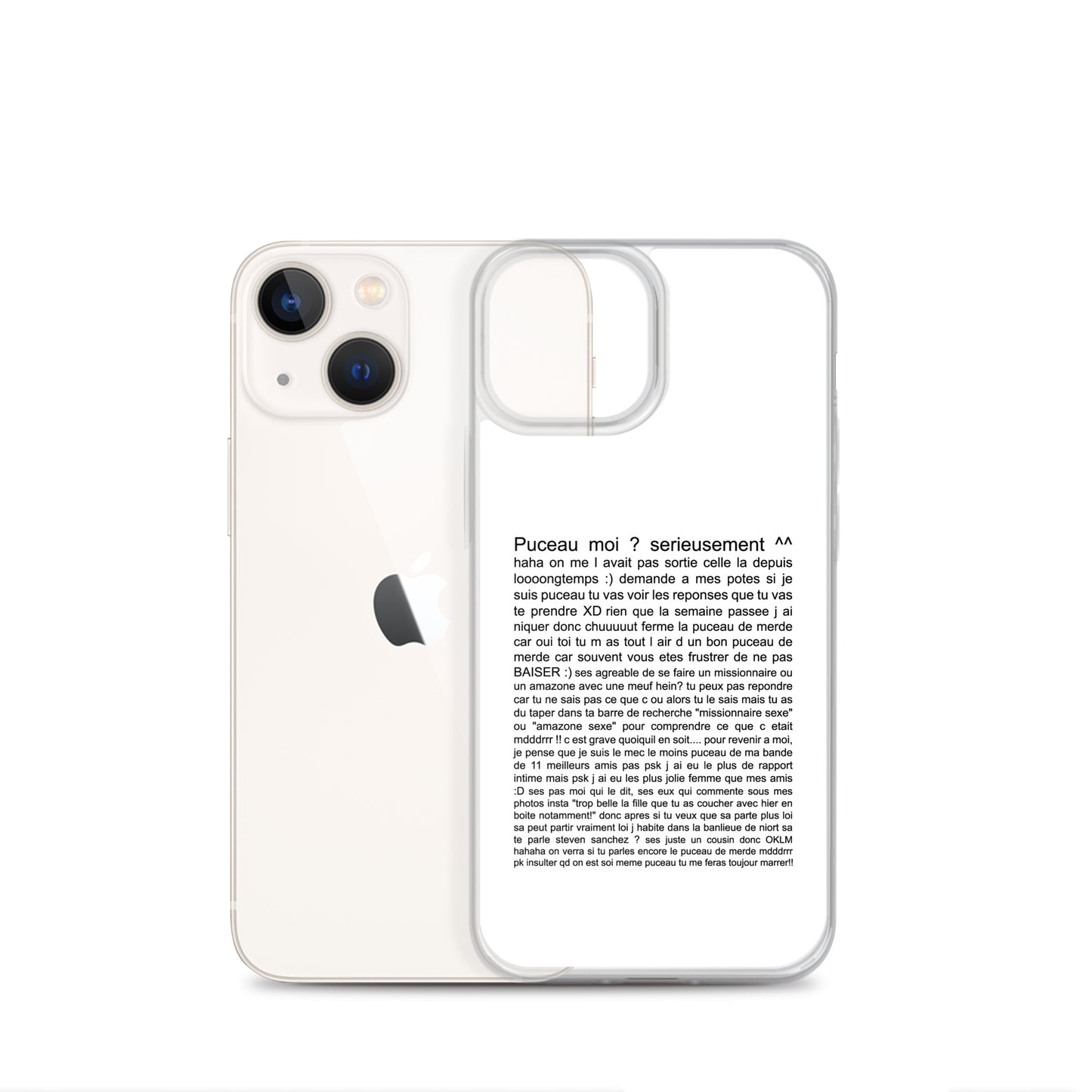 Coque iPhone Puceau moi on me l'avait pas sorti depuis longtemps - Sedurro