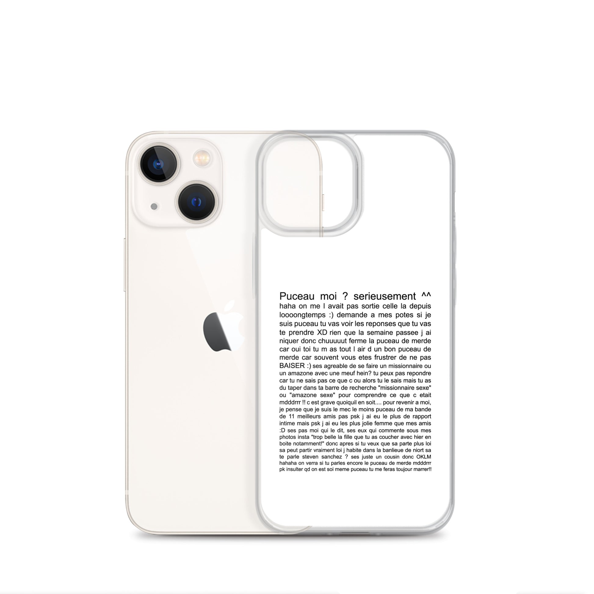 Coque iPhone Puceau moi on me l'avait pas sorti depuis longtemps - Sedurro