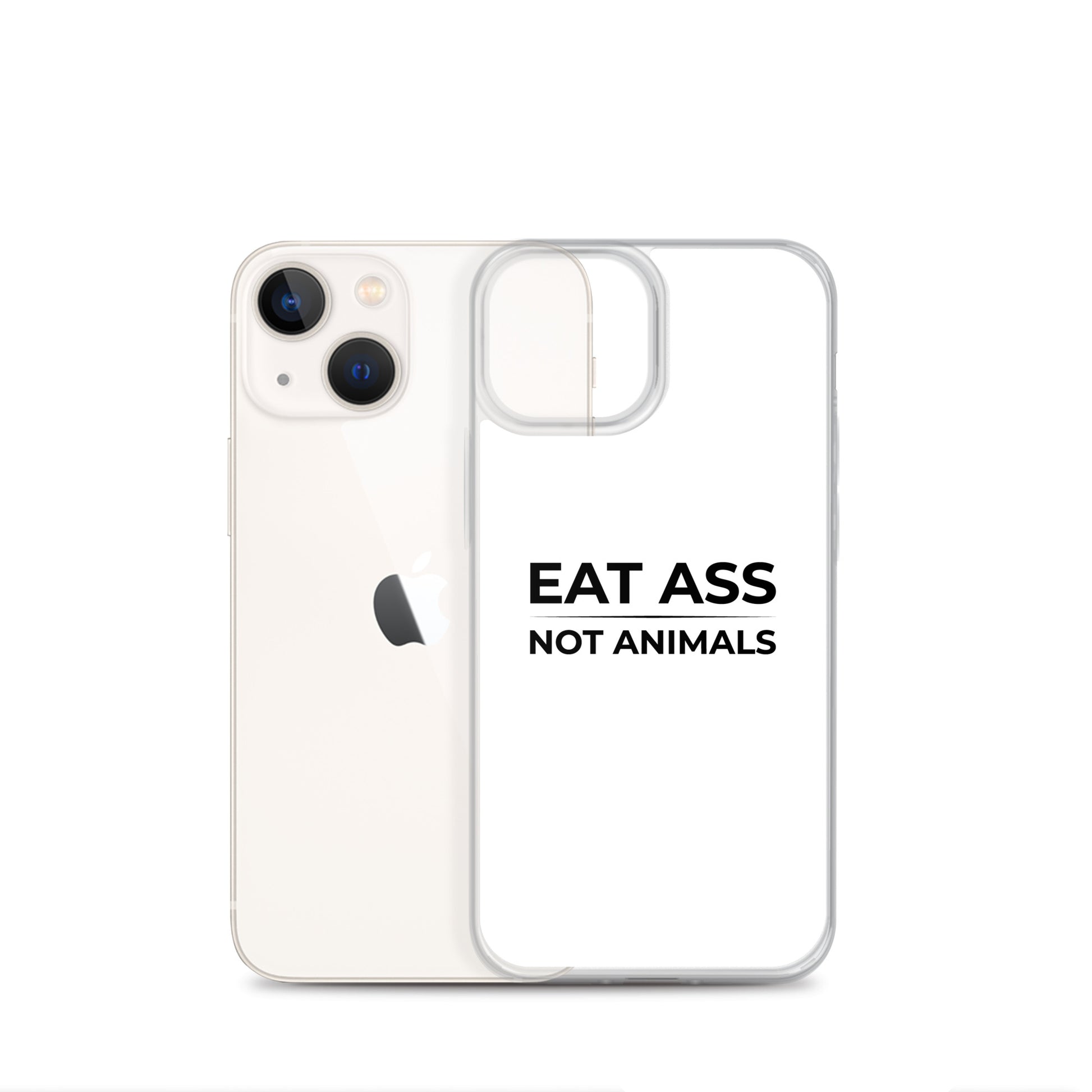 Coque iPhone Eat ass not animals - Sedurro