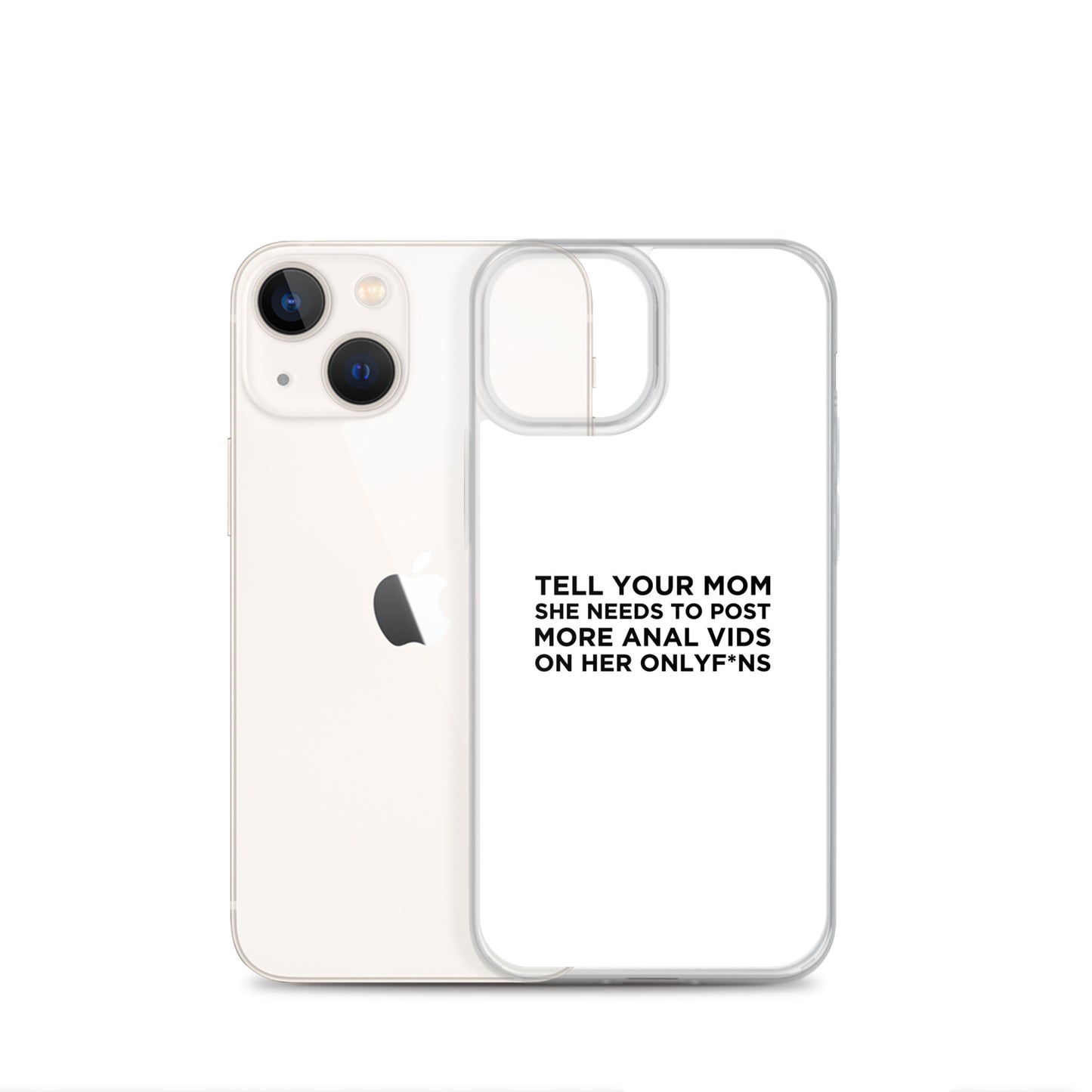 Coque iPhone Tell your mom she needs to post more anal vids on her onlyf*ns - Sedurro