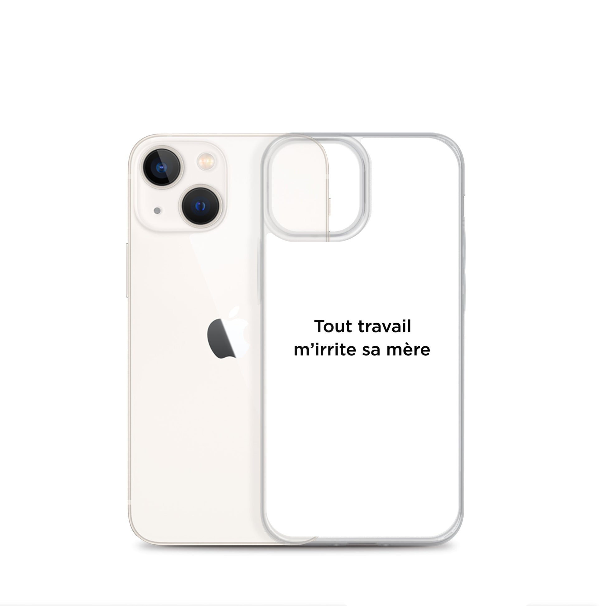 Coque iPhone Tout travail m'irrite sa mère - Sedurro