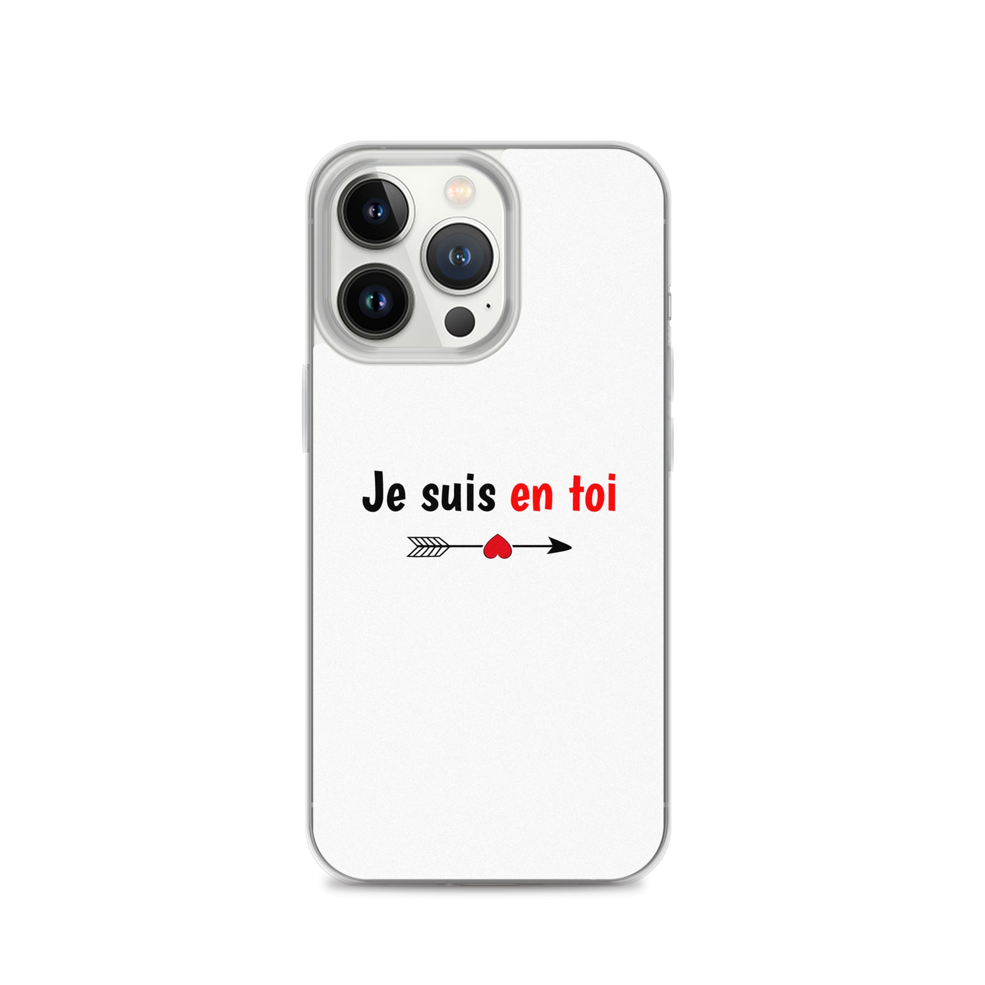 Coque iPhone Je suis en toi flèche cupidon iPhone 13 Pro - Sedurro