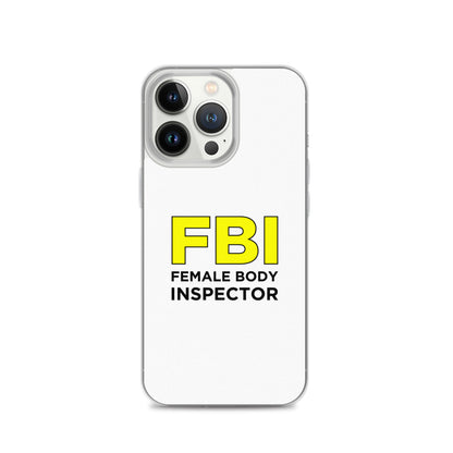 Coque iPhone FBI Female Body Inspector - Sedurro