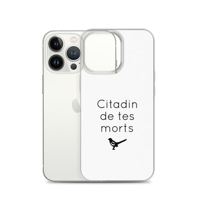 Coque iPhone Citadin de tes morts iPhone 13 Pro - Sedurro
