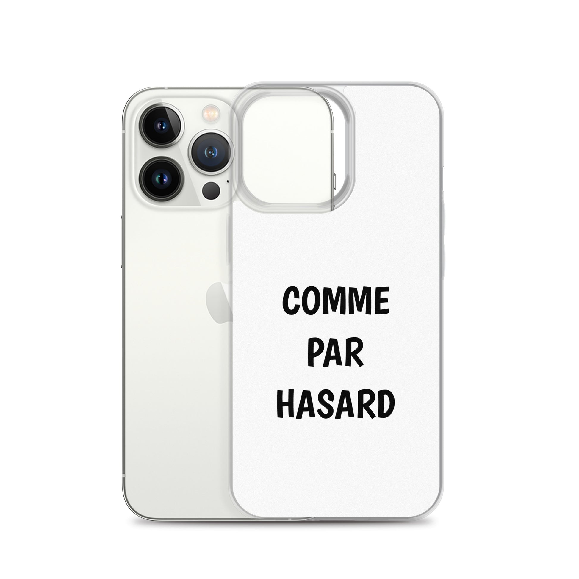Coque iPhone Comme par hasard iPhone 13 Pro - Sedurro