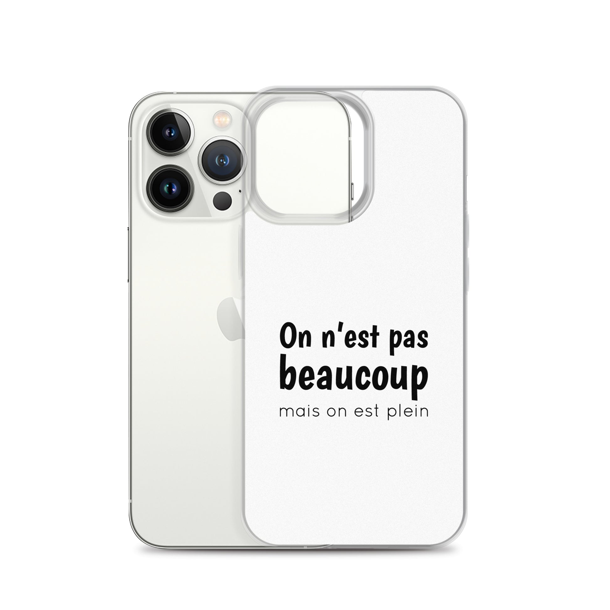Coque iPhone On n'est pas beaucoup mais on est plein iPhone 13 Pro - Sedurro