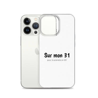 Coque iPhone Sur mon 31 pour te prendre en 69 iPhone 13 Pro - Sedurro