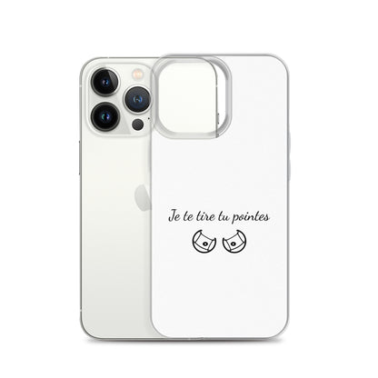 Coque iPhone Je te tire tu pointes iPhone 13 Pro - Sedurro