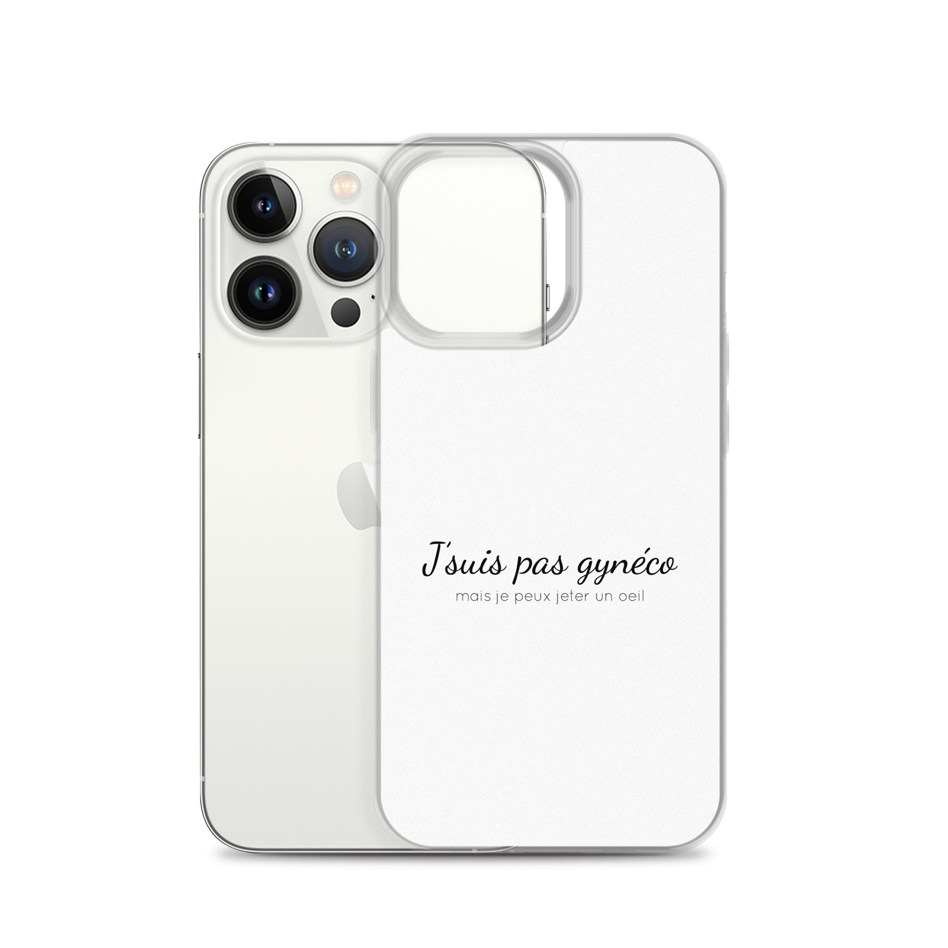 Coque iPhone Je suis pas gynéco mais je peux jeter un oeil - Sedurro