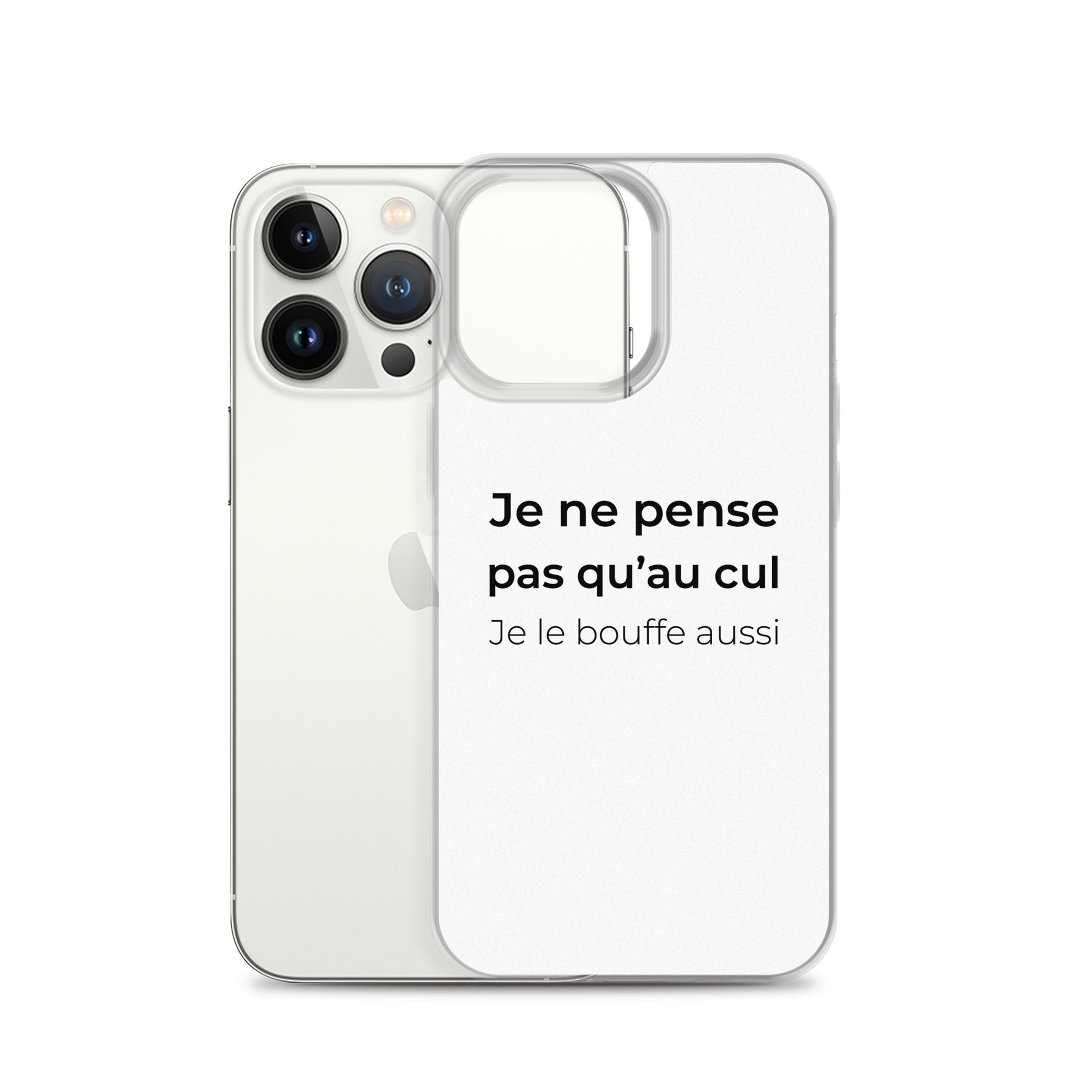 Coque iPhone Je ne pense pas qu'au cul je le bouffe aussi - Sedurro