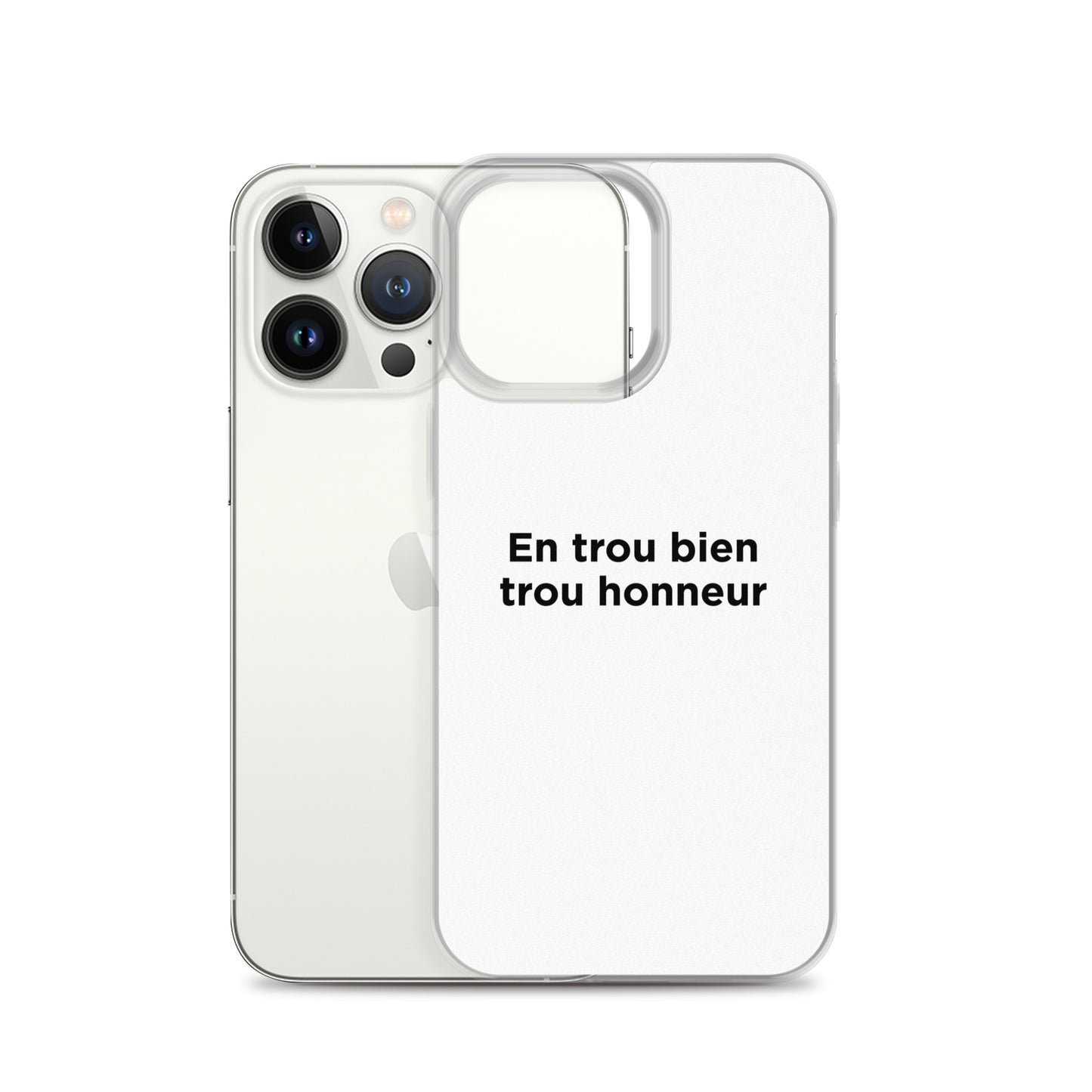 Coque iPhone En trou bien trou honneur - Sedurro