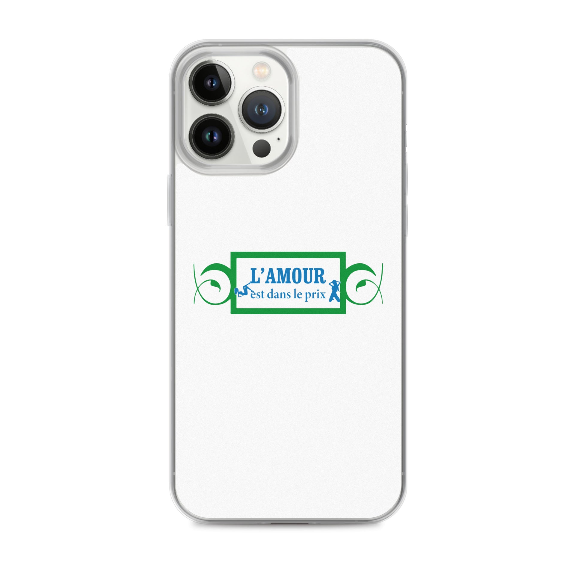 Coque iPhone L'amour est dans le prix iPhone 13 Pro Max - Sedurro