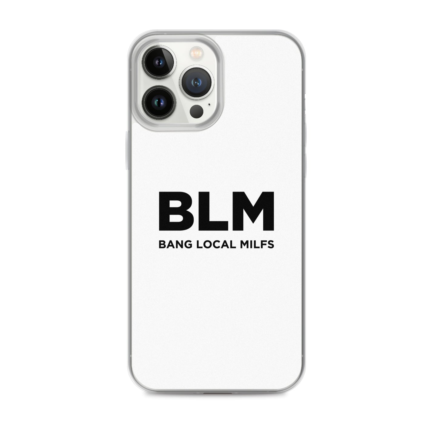 Coque iPhone BLM Bang Local Milfs - Sedurro
