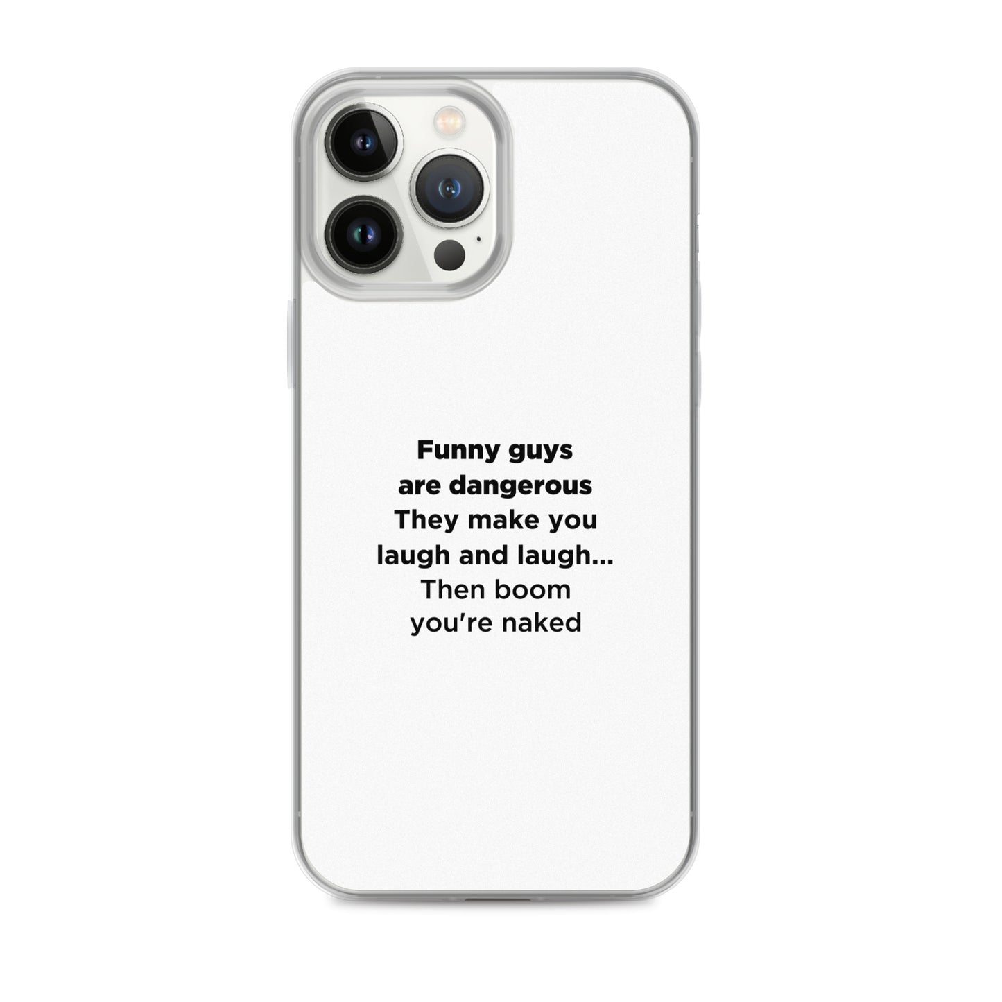 Coque iPhone Funny guys are dangerous - Sedurro
