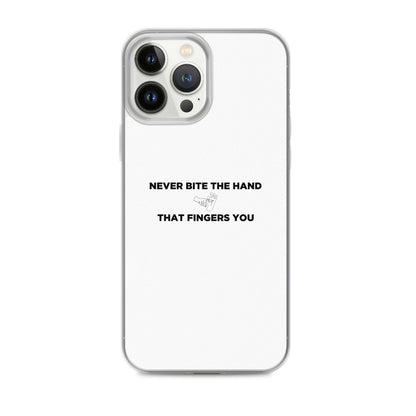 Coque iPhone Never bite the hand that fingers you - Sedurro