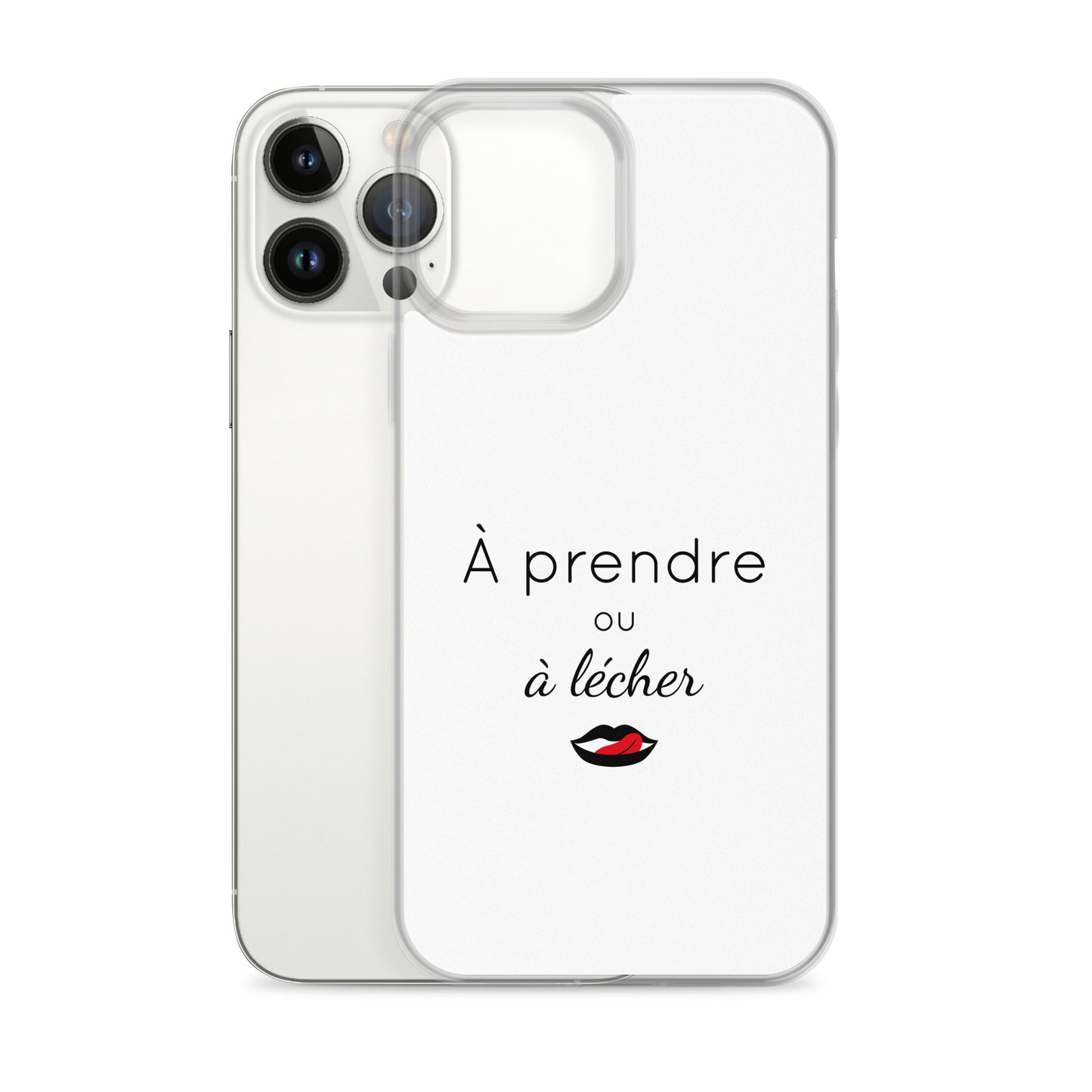 Coque iPhone À prendre ou à lécher iPhone 13 Pro Max - Sedurro