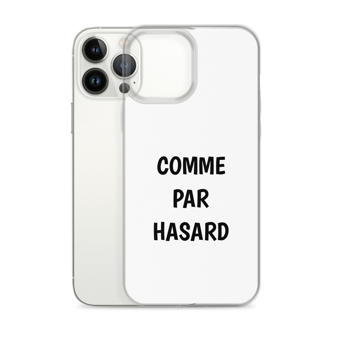 Coque iPhone Comme par hasard iPhone 13 Pro Max - Sedurro