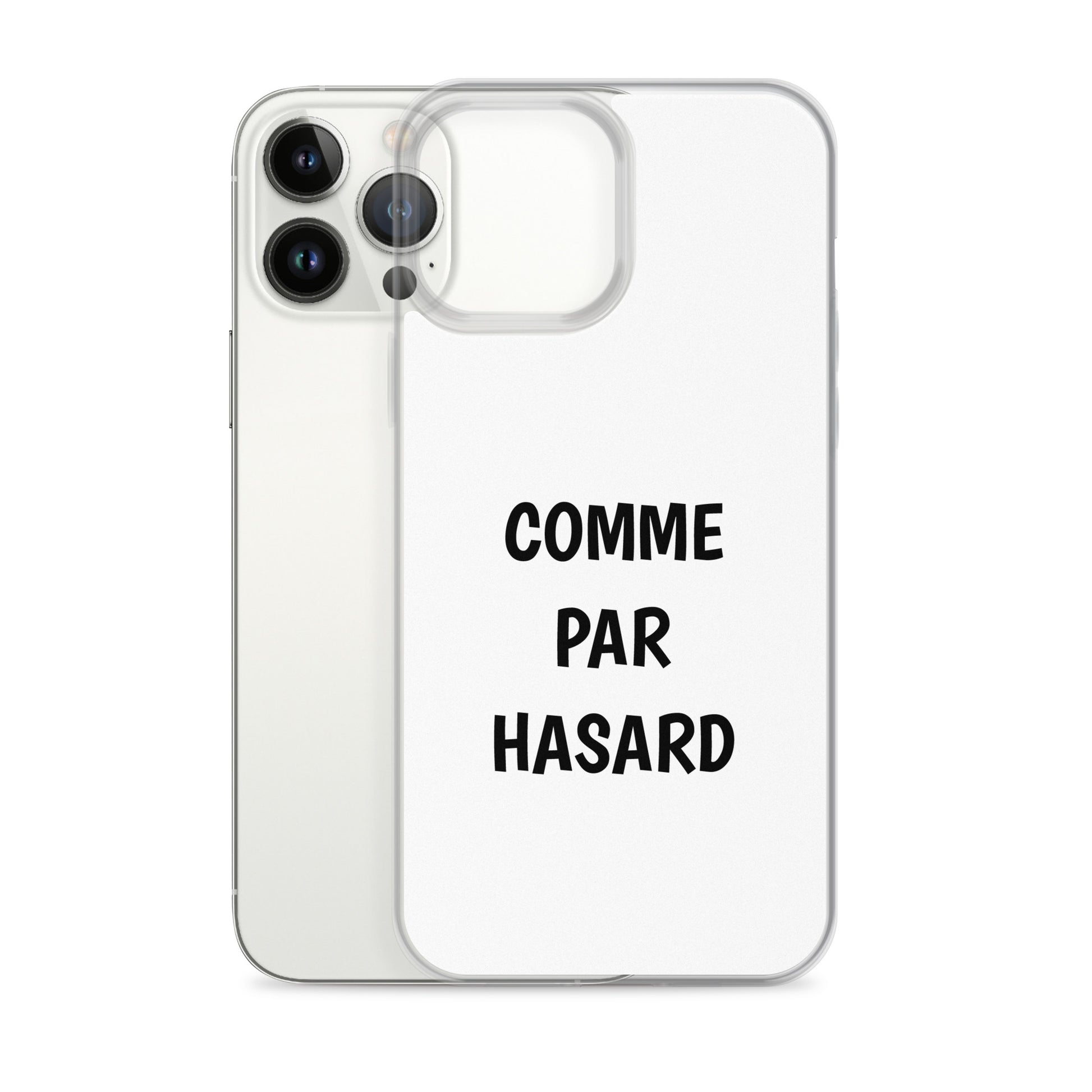 Coque iPhone Comme par hasard iPhone 13 Pro Max - Sedurro