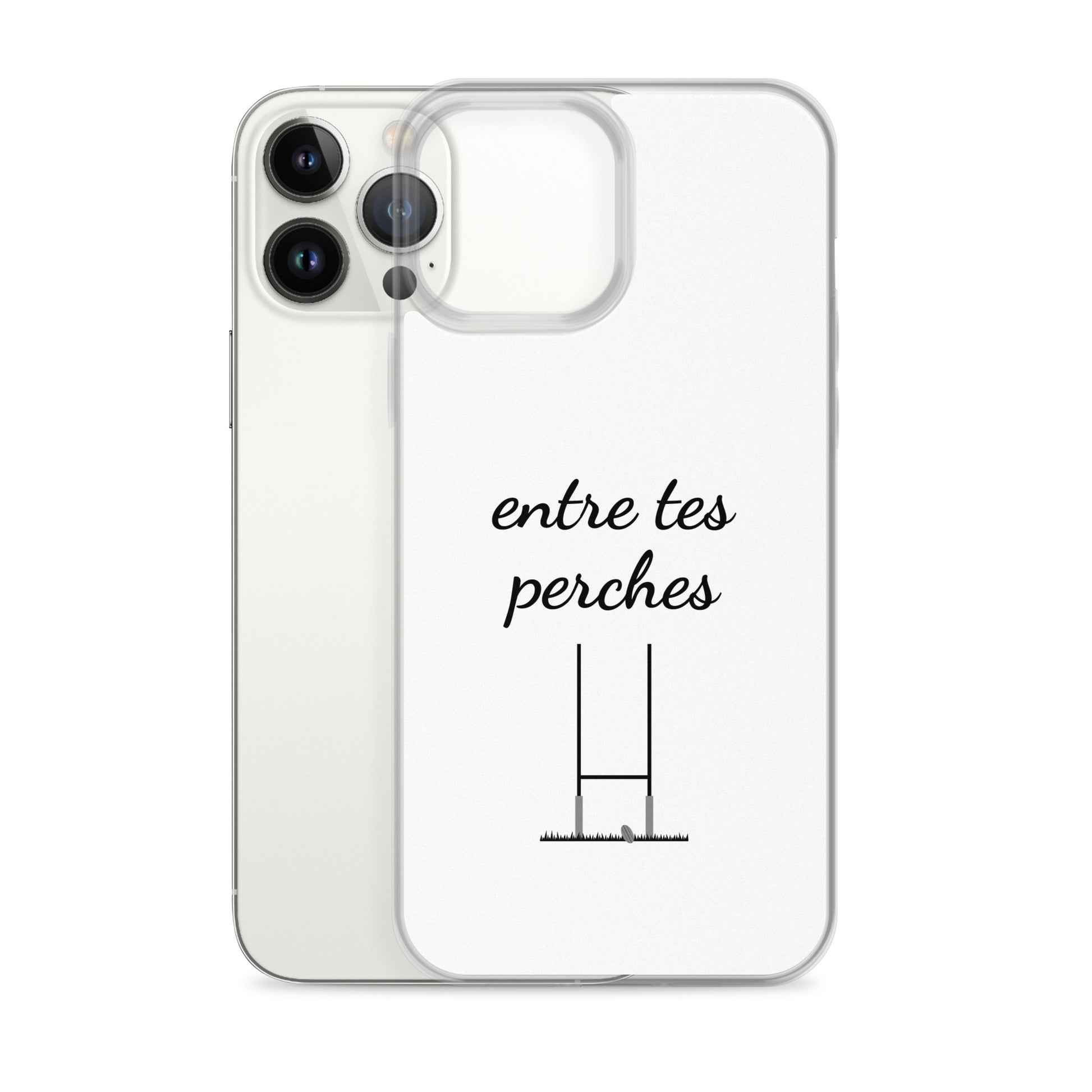 Coque iPhone Entre tes perches iPhone 13 Pro Max - Sedurro