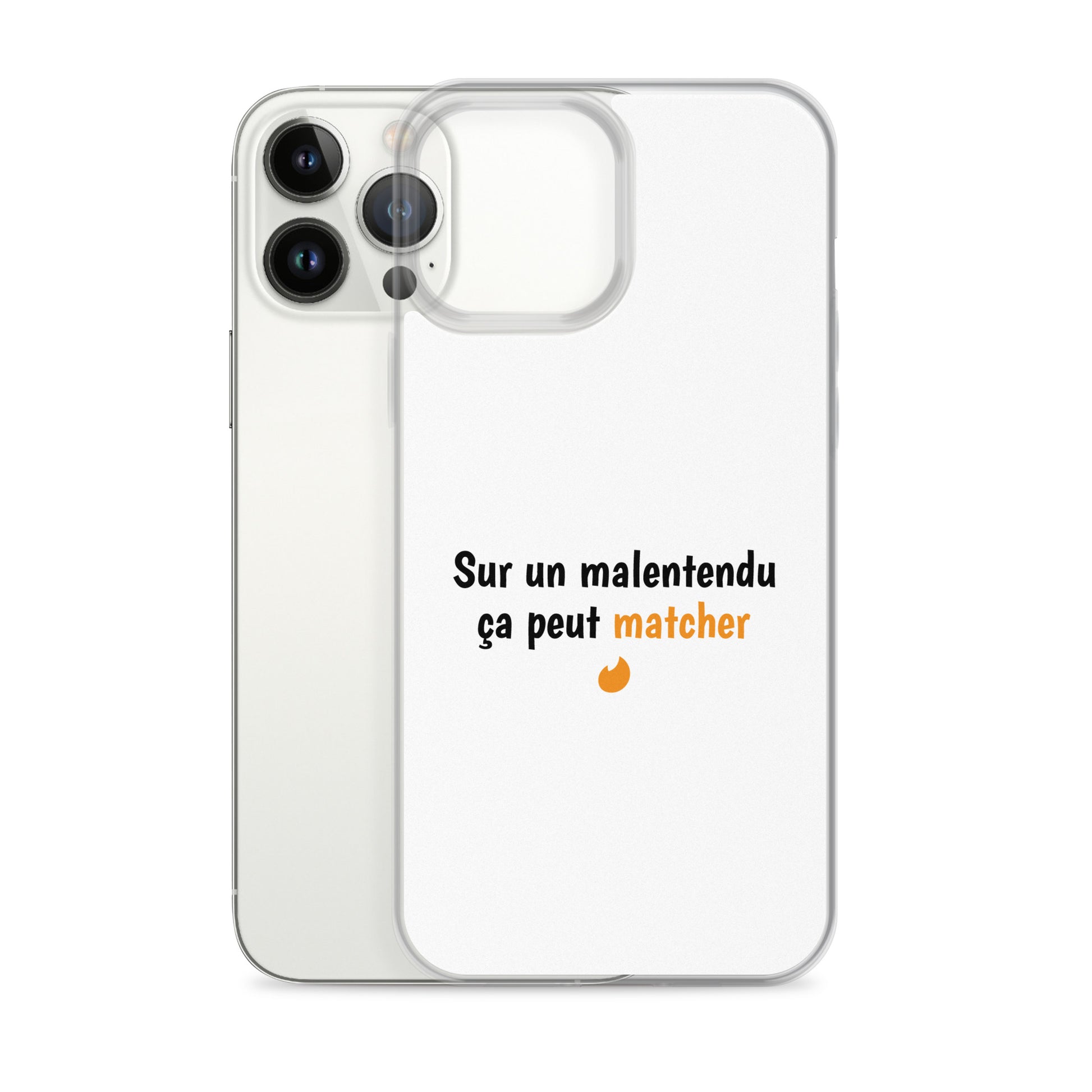 Coque iPhone Sur un malentendu ça peut matcher iPhone 13 Pro Max - Sedurro