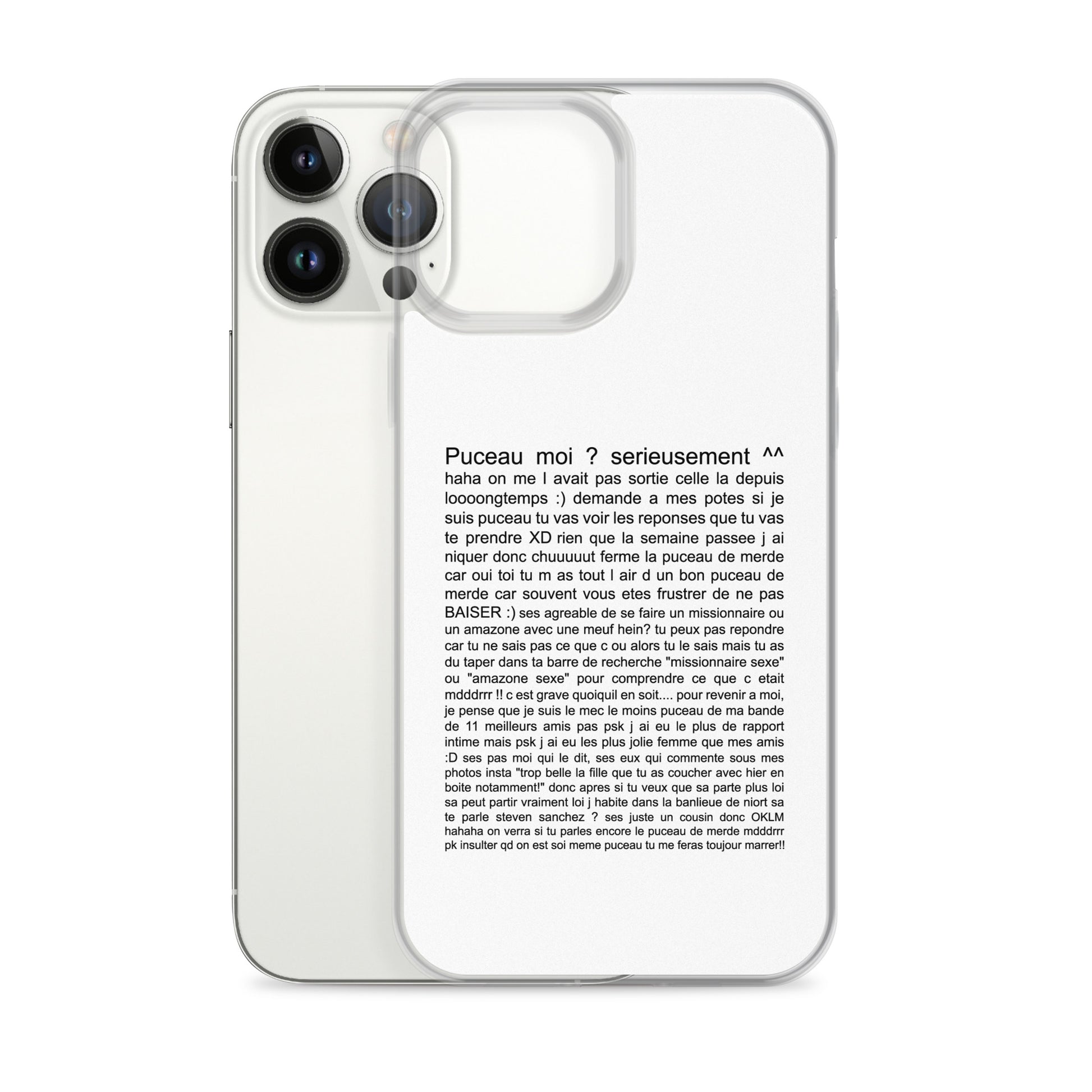 Coque iPhone Puceau moi on me l'avait pas sorti depuis longtemps - Sedurro