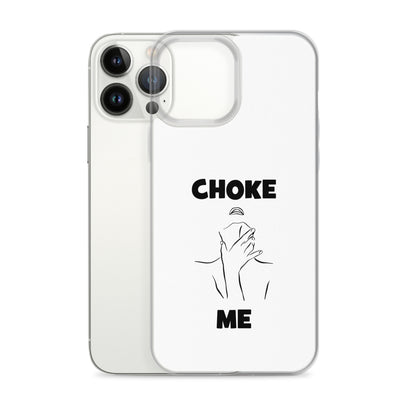 Coque iPhone Choke me - Sedurro